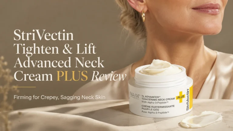 StriVectin Tighten and Lift Advanced Neck Cream PLUS Review